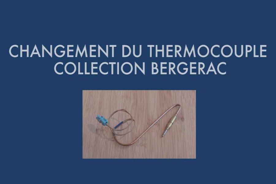 Changer le thermocouple de ma plancha BERGERAC / CHAMBORD