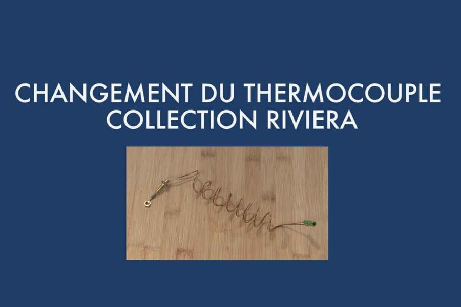 Changer le thermocouple de la plancha RIVIERA